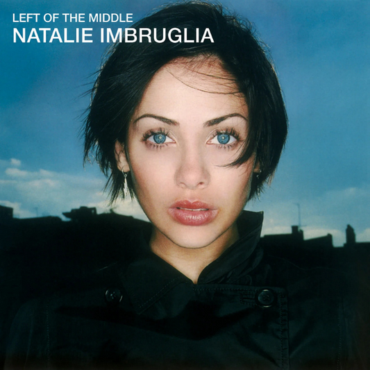 Natalie Imbruglia - Left of the middle (Vinilo edición audiófila)