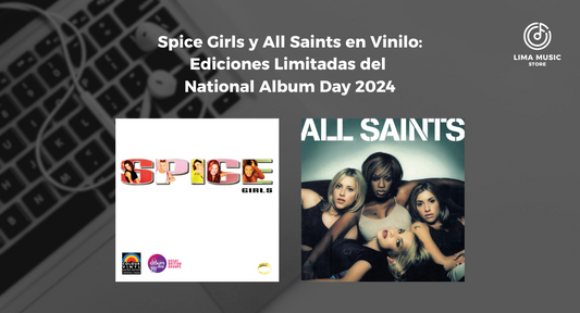 ✨ Spice Girls y All Saints en Vinilo: Ediciones Limitadas del National Album Day 2024 ✨