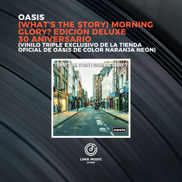 Oasis - (What's The Story) Morning Glory? Edición Deluxe 30
