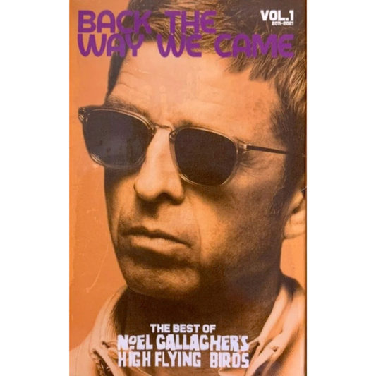 Noel Gallagher's High Flying Birds - Back The Way We Came: Vol 1 (2011 - 2021) (Cassette edición limitada)